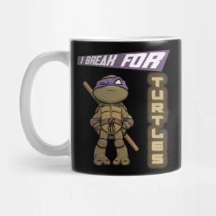 I break for turtles Donatello Mug